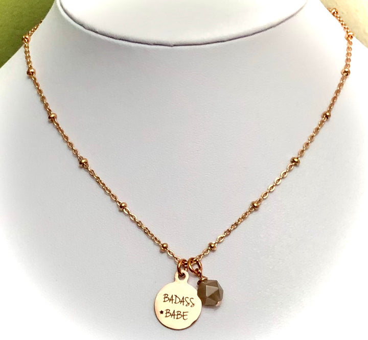 BADASS BABE-Rose Gold Stainless Steel Charm & Gemstone Necklace-Satellite Chain- Choice of Gemstone